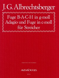 BP 0515 &bull; ALBRECHTSBERGER, J.G.  Fuge B-A-C-H  und Adagio