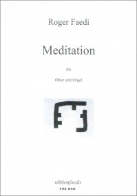 FAE040 • FAEDI - Meditation für Oboe und Orgel