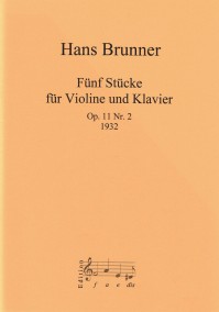 FAE114 • BRUNNER - Fünf Stücke - Partitur und Stimme